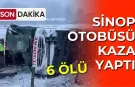 Sinop Otobüsü Kaza Yaptı: 6 Ölü
