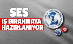 SES İş Bırakmaya Hazırlanıyor