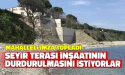 Seyir Terası İnşaatının Durdurulması İçin İmza Toplandı