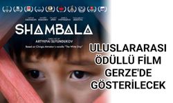 Ödüllü Film "Shambala" Gerze'de Gösterilecek