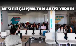 KYK Kız Öğrenci Yurdu'nda Mesleki Çalışma Toplantısı Yapıldı