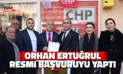 Orhan Ertuğrul CHP'den Resmi Başvuruyu Yaptı