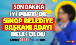 İYİ Parti'nin Sinop Belediye Başkanı Adayı Belli Oldu