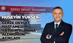 Yüksek, Gerze Devlet Hastanesi'ni Yatırım Programına Aldırdığını Açıkladı
