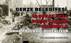 13 Şubat 1956 Gerze Yangını Anama Programı Düzenlenecek