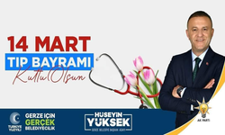 Hüseyin Yüksek'ten Tıp Bayramı Kutlaması