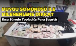 Duygu Sömürüsü İle Dilenenlere Dikkat