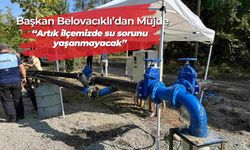 Belovacıklı'dan Su Sorunuyla İlgili Sevindirici Haber Geldi